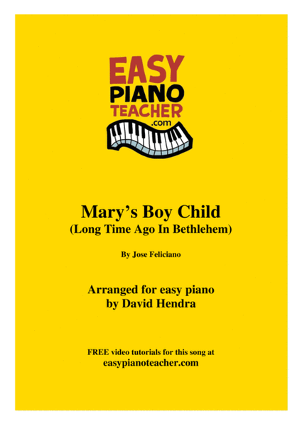 Mary's Boy Child - VERY EASY PIANO (with FREE video tutorials!) image number null