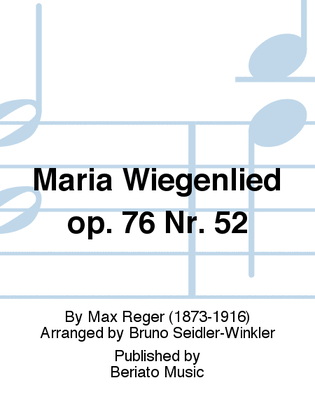 Maria Wiegenlied op. 76 Nr. 52