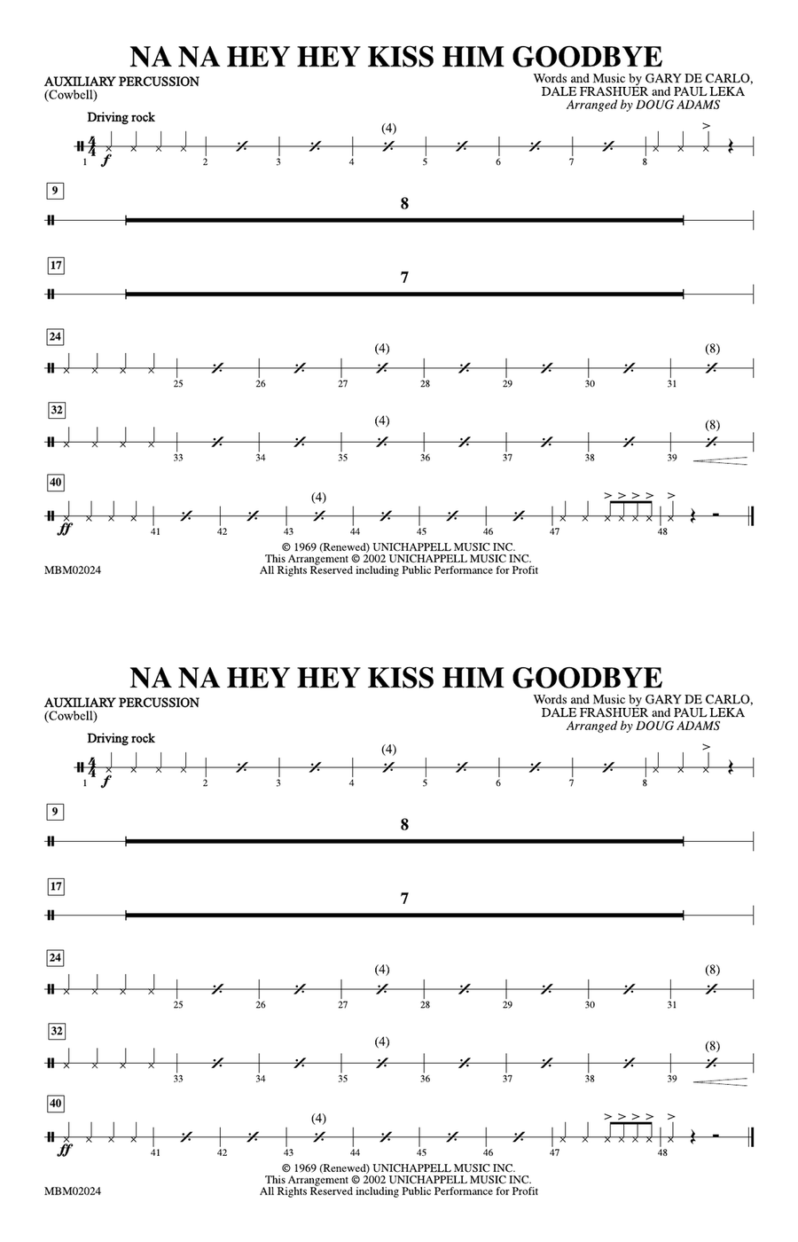 Na Na Hey Hey Kiss Him Goodbye: Auxiliary Percussion