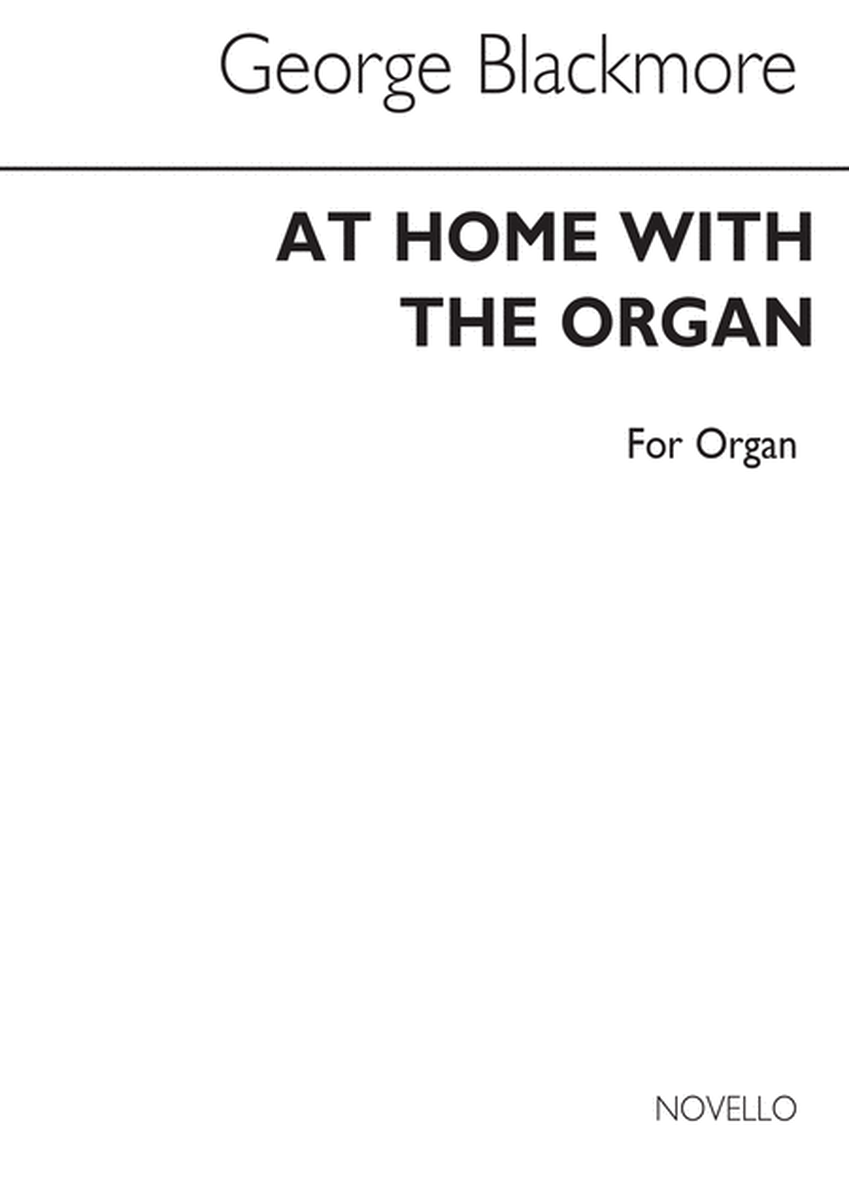 At Home With Organ