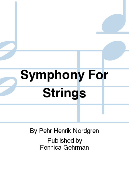 Symphony For Strings