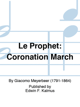 Book cover for PROPHET, LE: Coronation March