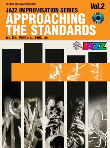 Approaching The Standards Volume 2 Jazz Improvisation Series Rhythm Section / Conductor Book And Cd