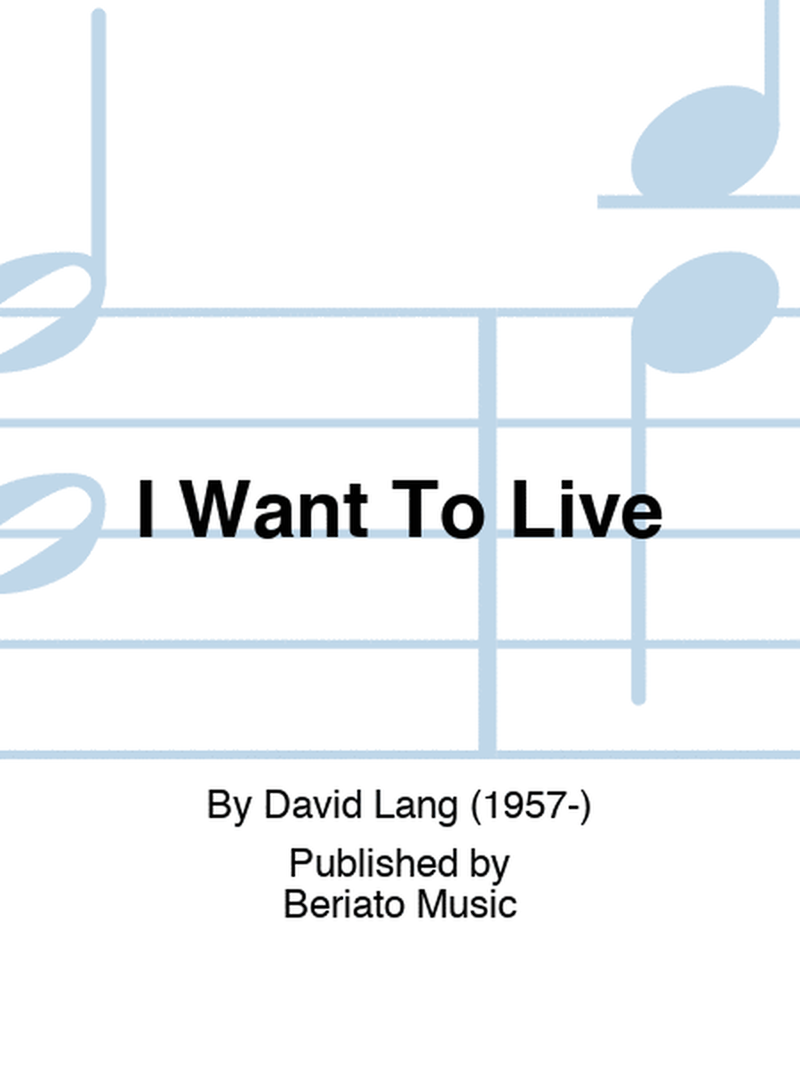 I Want To Live