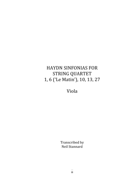 Haydn Sinfonias for String Quartet: 1, 6 ('Le Matin'), 10, 13, 27 Viola