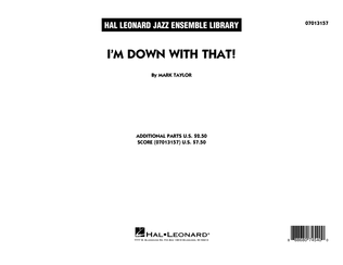Book cover for I'm Down With That! - Conductor Score (Full Score)