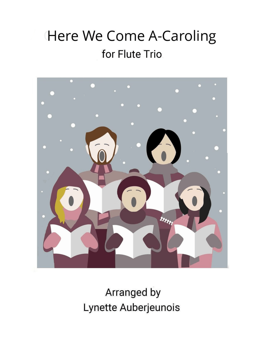 Here We Come A-Caroling - Flute Trio Flute Trio scores gallery preview page 1