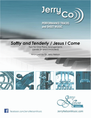 Book cover for Softly and Tenderly / Jesus I Come (2 for 1 PIANO Standalone Arr's)
