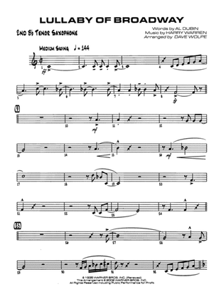 Lullaby of Broadway: 2nd B-flat Tenor Saxophone