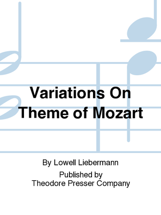 Variations on A Theme By Mozart