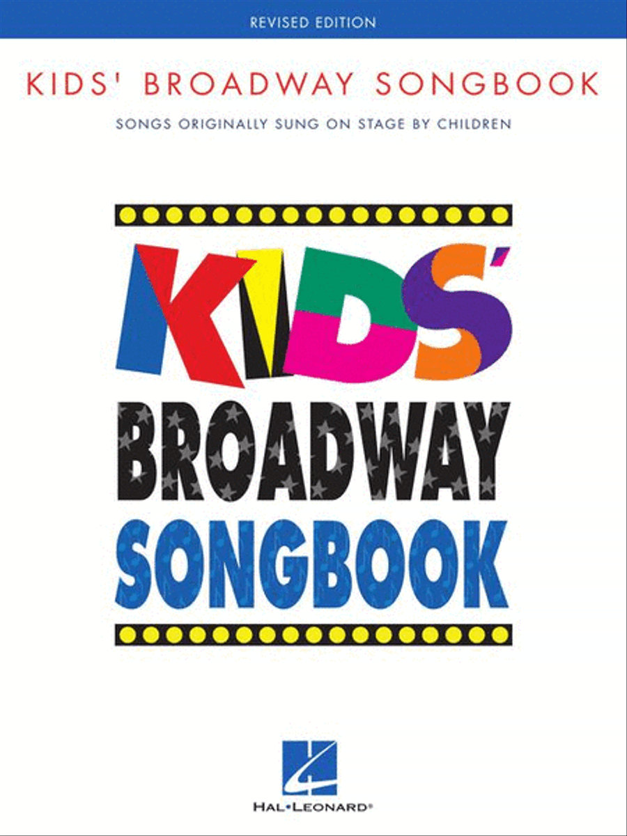 Kids' Broadway Songbook – Revised Edition Piano, Vocal, Guitar scores gallery preview page 2