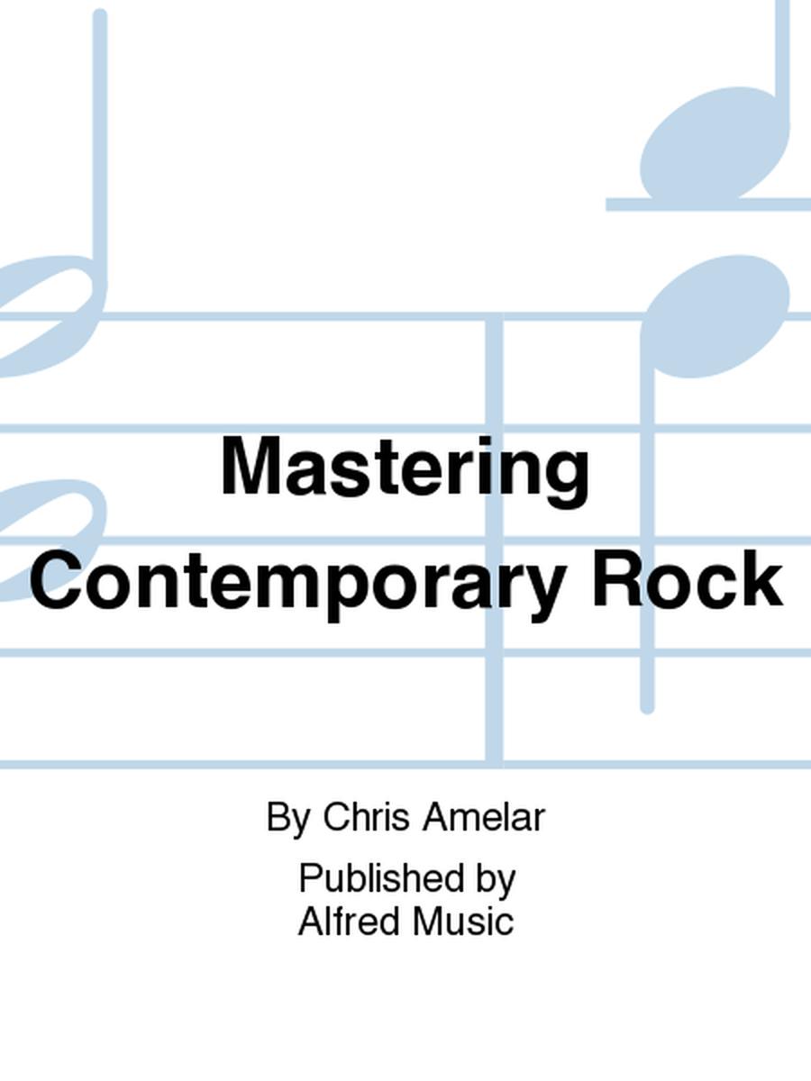 Mastering Contemporary Rock