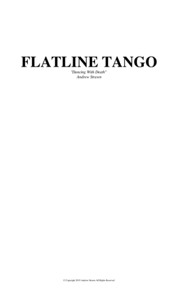 The Flatline Tango