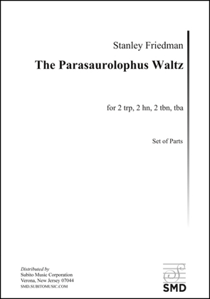 The Parasaurolophus Waltz (parts)