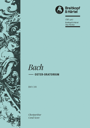 Oratorio for Easter Sunday BWV 249