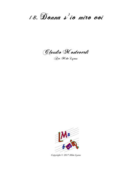 Monteverdi First Book of Madrigals - No 18. Donna Sio Miro Voi image number null