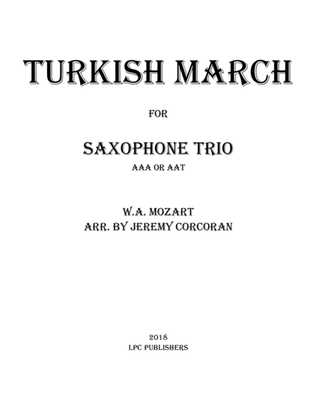 Book cover for Turkish March for Saxophone Trio (AAA or AAT)