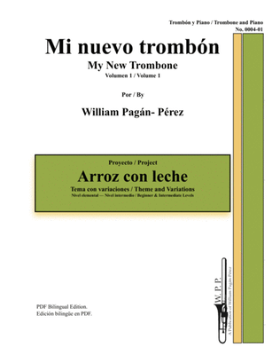 My New Trombone Volume 1: Arroz Con Leche Theme and Variations