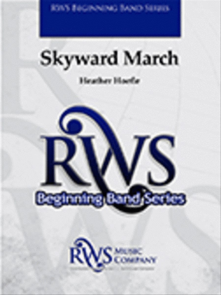 Skyward March Concert Band - Sheet Music