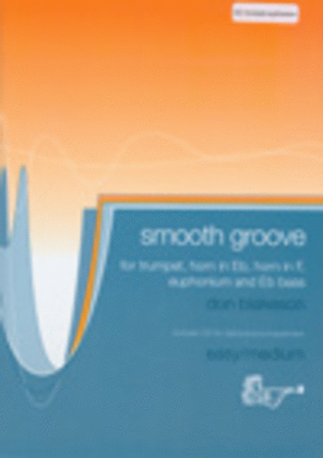 Book cover for Smooth Groove (Treble Brass, Trumpet with CD)