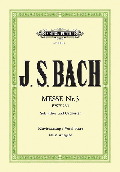Mass No. 3 in G minor BWV 235