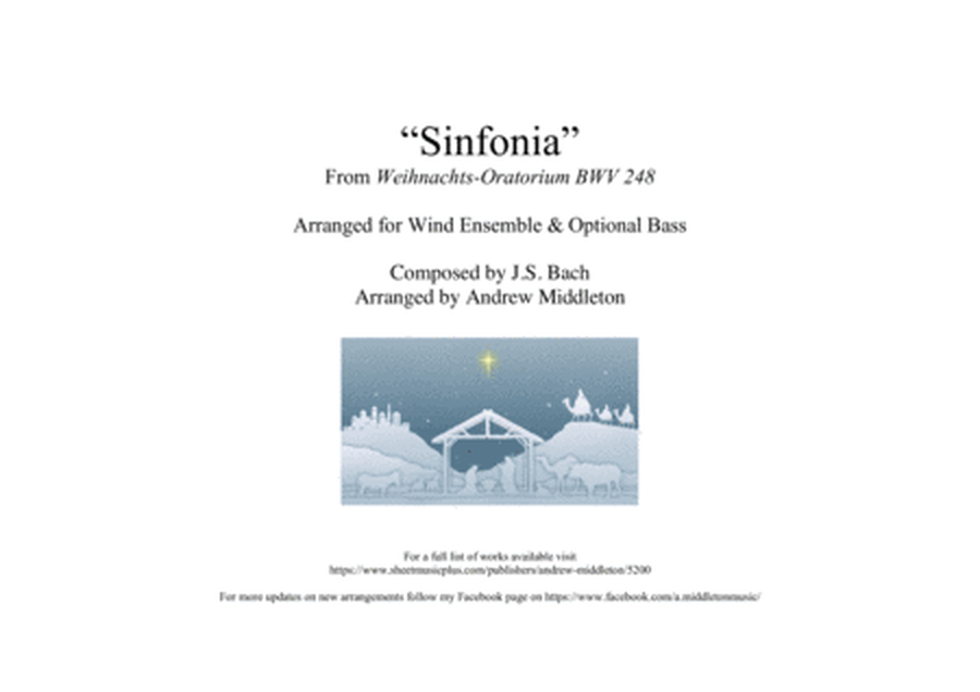 "Sinfonia" from Christmas Oratorio arranged for Wind Ensemble