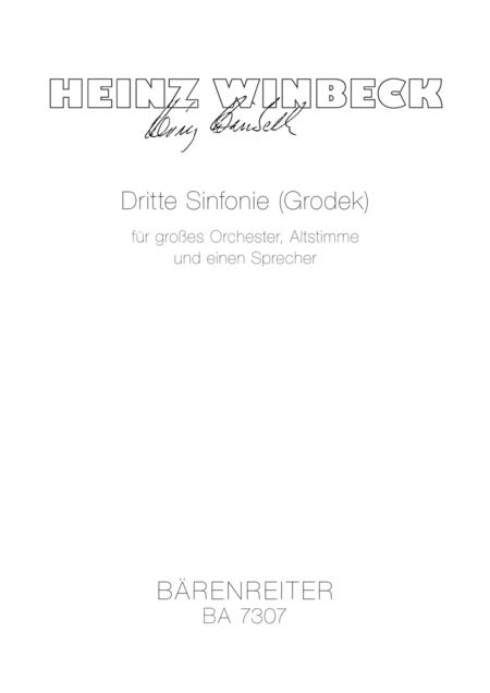 Dritte Sinfonie Grodek (1987/88) fur grosses Orchester, Sing- und Sprechstimme nach Texten von Georg Trakl