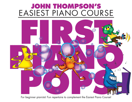First Piano Pops (John Thompson