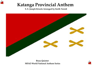 Katanga Provincial Anthem for Brass Quintet (1960-63)