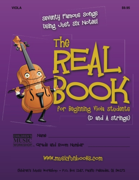The Real Book for Beginning Viola Students (D and A Strings)