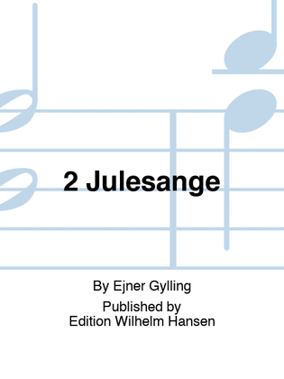 2 Julesange