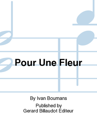 Book cover for Pour Une Fleur
