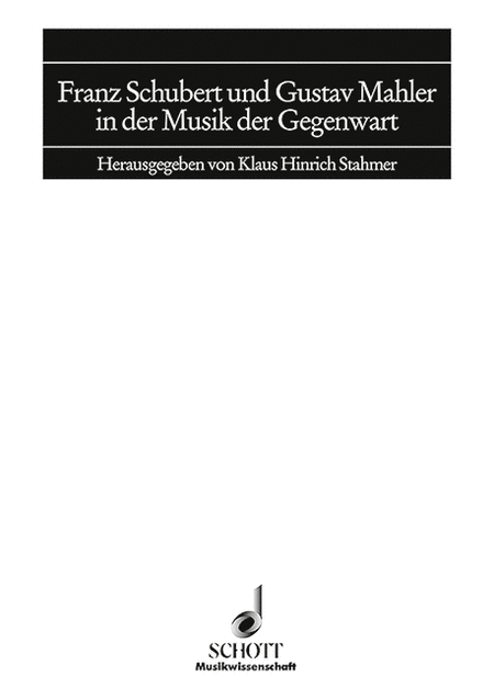 Stahmer Schubert/mahler Musik Gegenwart