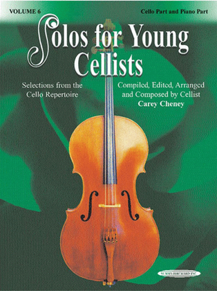 Book cover for Solos for Young Cellists Cello Part and Piano Acc., Volume 6