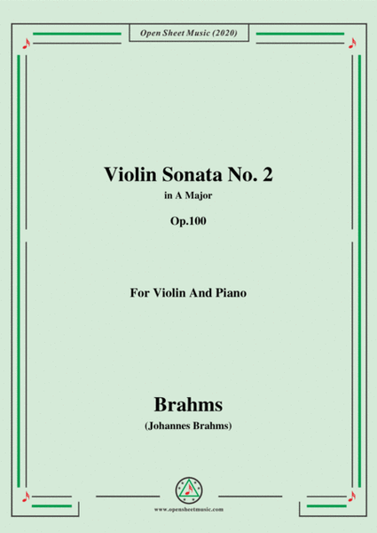 Brahms-Violin Sonata No. 2 in A Major,Op.100,for Violin and Piano image number null