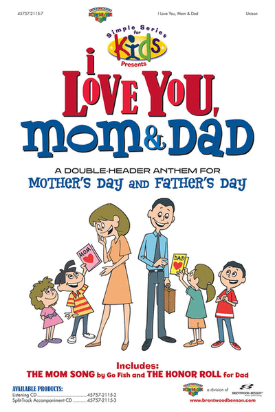 I Love You, Mom and Dad (Split Track Accompaniment CD)
