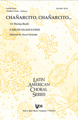 Book cover for Chanarcito, Chanarcito...(A Thorny Bush) - Indianas Suite, No. 3
