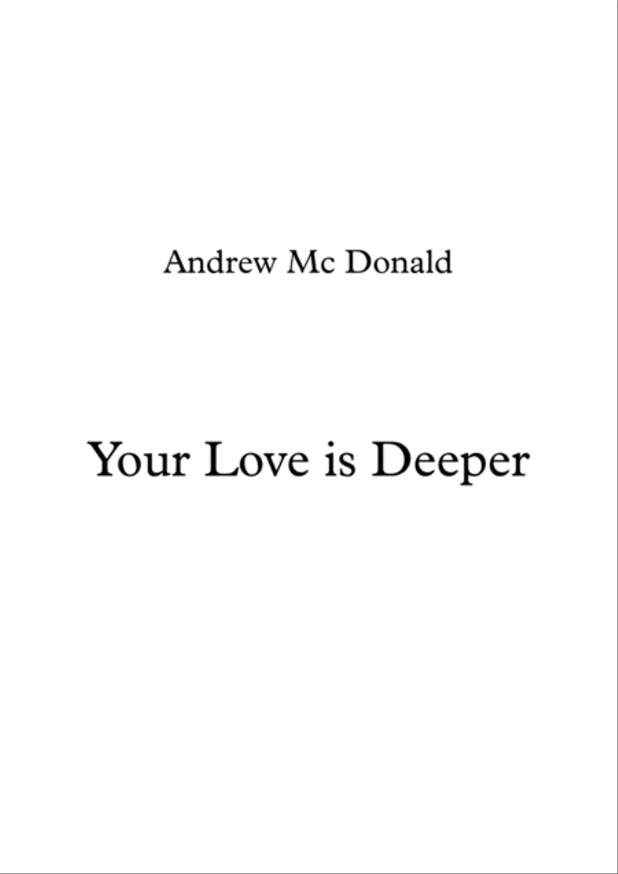 Your Love is Deeper Voice scores gallery preview page 1