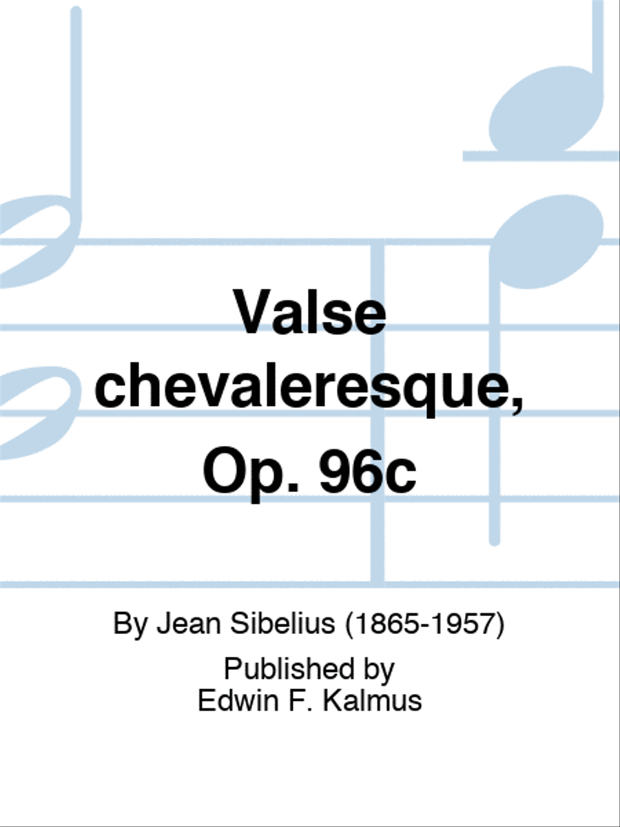 Valse chevaleresque, Op. 96c Set of Parts scores gallery preview page 1