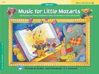 Book cover for Music for Little Mozarts Music Workbook, Book 2