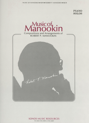 Music of Manookin - Piano Solos