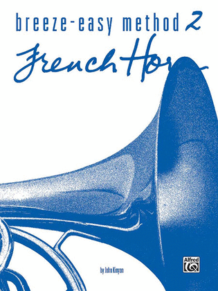 Book cover for Breeze-Easy Method for French Horn, Book 2