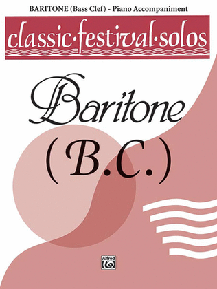 Book cover for Classic Festival Solos (Baritone B.C.), Volume 1