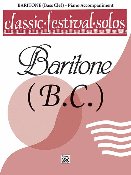 Classic Festival Solos (Baritone B.C.), Volume 1