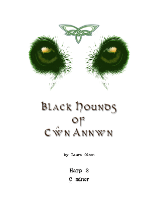 Book cover for Black Hounds of Cŵn Annwn for Harp Ensemble (C minor)-Harp 2 part only