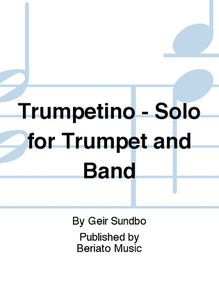 Book cover for Trumpetino - Solo for Trumpet and Band