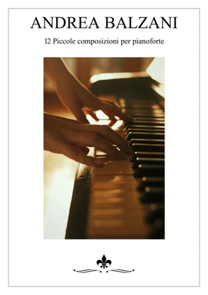 🎼 12 Piccole composizioni per pianoforte [PIANO SCORE] (Collection)