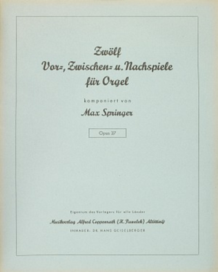 Book cover for Zwolf Vor-, Zwischen- und Nachspiele fur Orgel