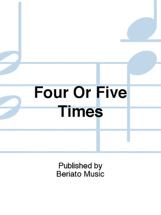 Book cover for Four Or Five Times