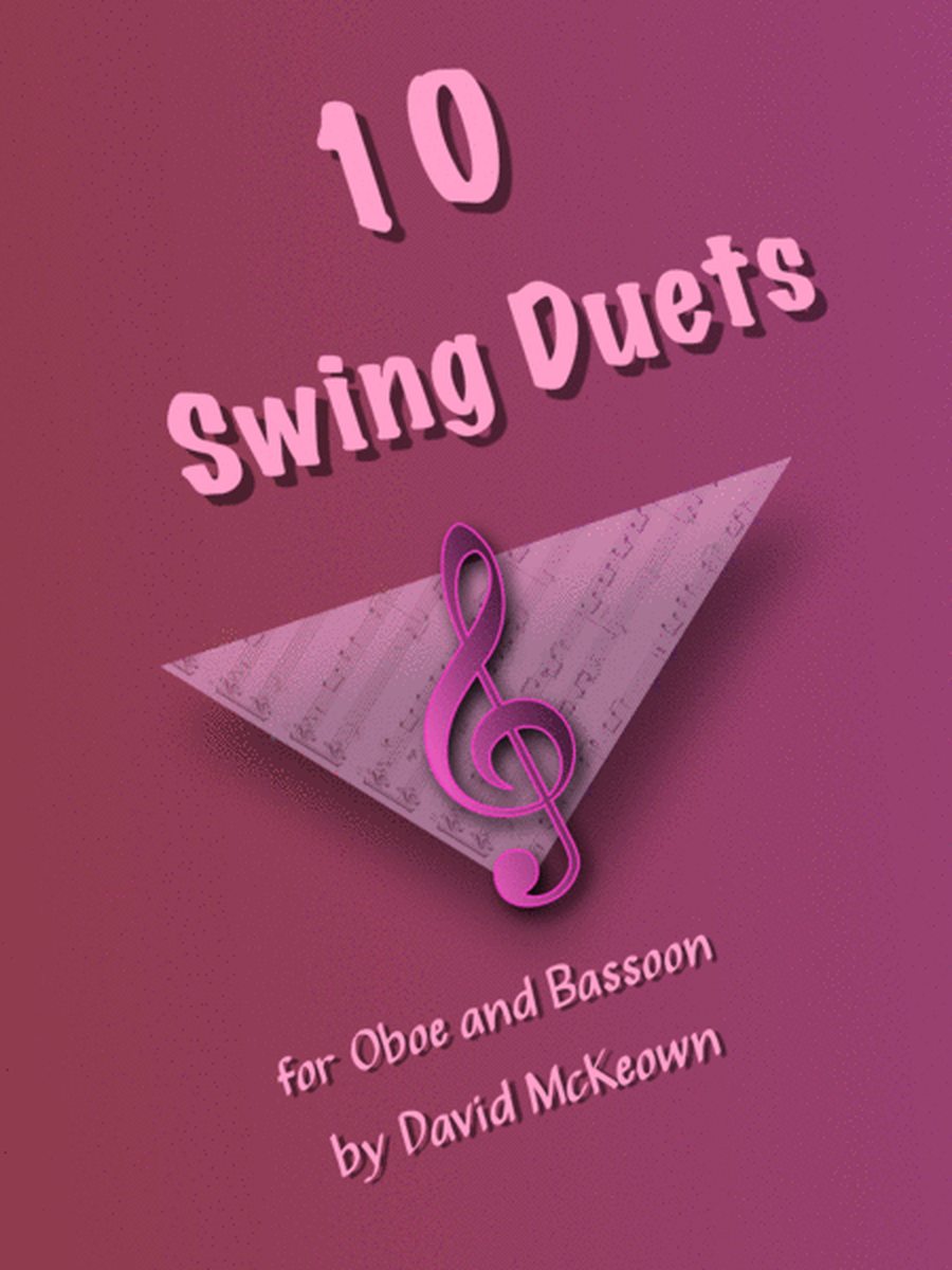 10 Swing Duets for Oboe and Bassoon